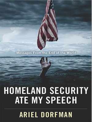 cover image of Homeland Security Ate My Speech